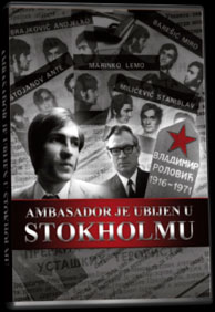 Ambasador je ubijen u Stokholmu